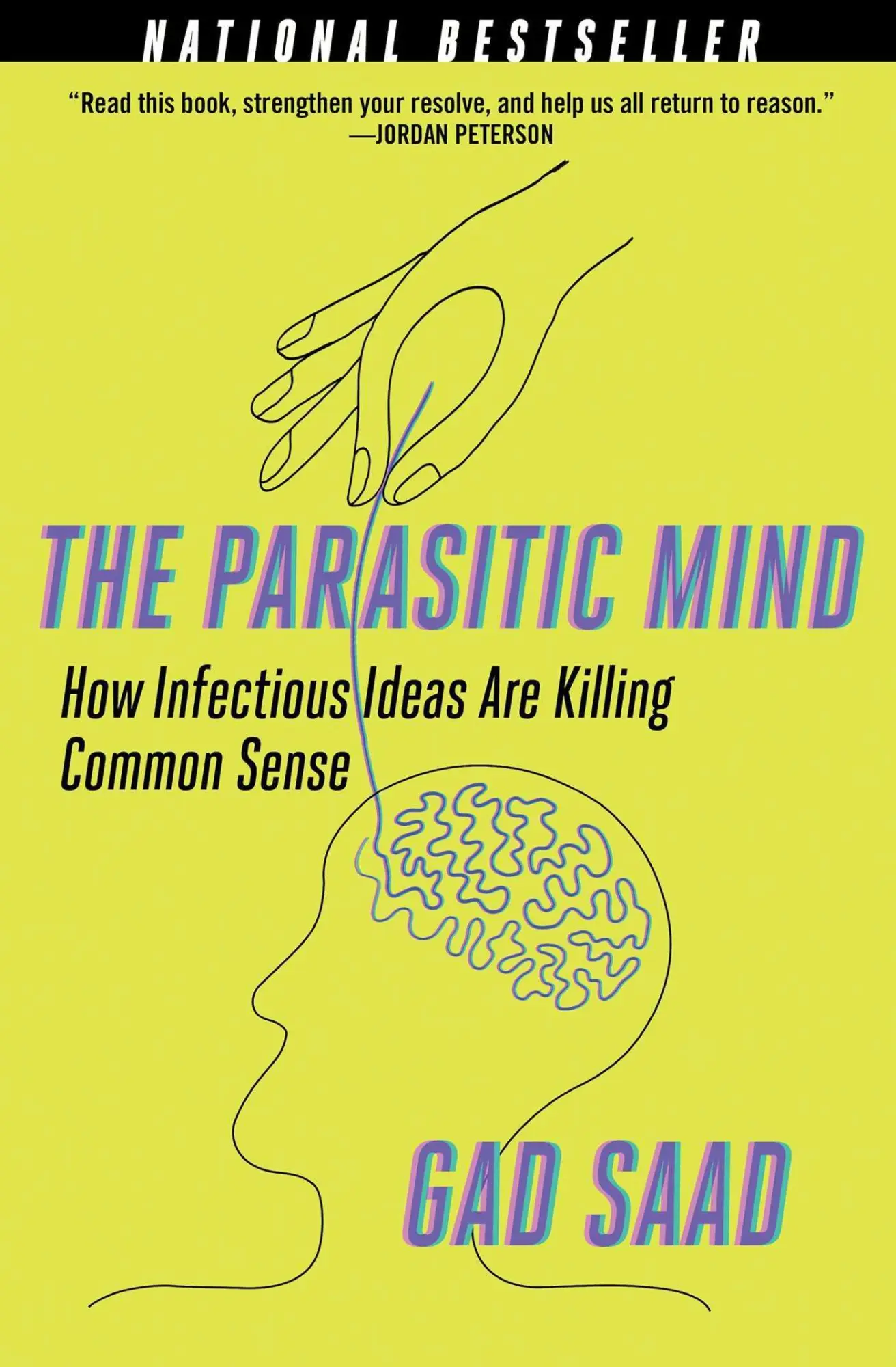 Cover: 9781621579595 | The Parasitic Mind | How Infectious Ideas Are Killing Common Sense