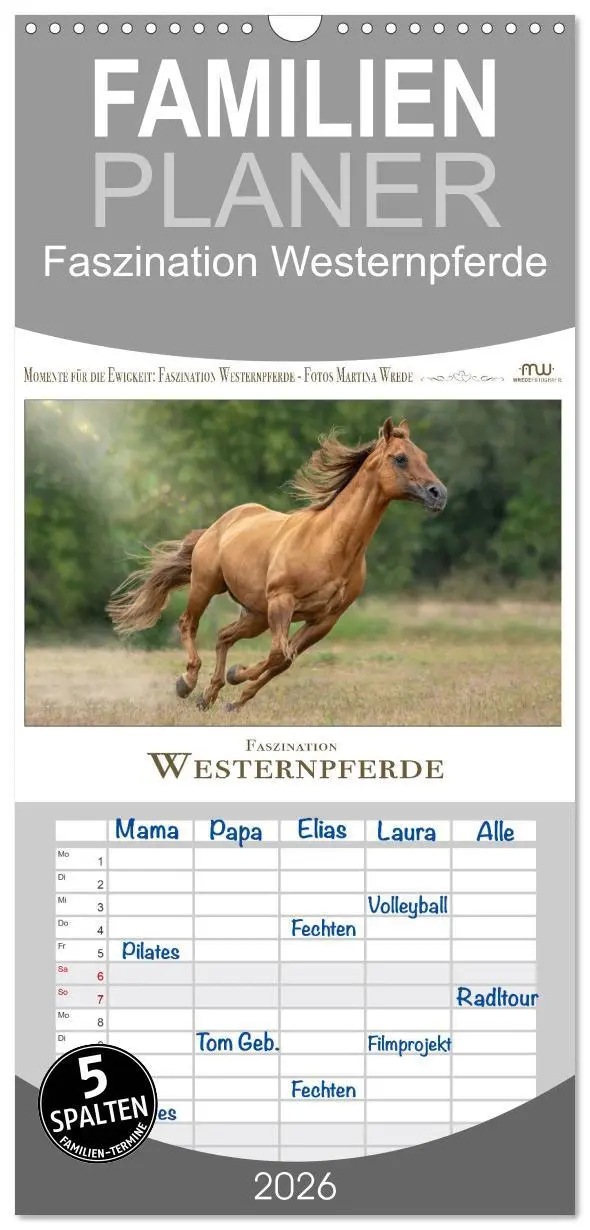 Cover: 9783516509595 | Familienplaner 2026 - Faszination Westernpferde mit 5 Spalten...