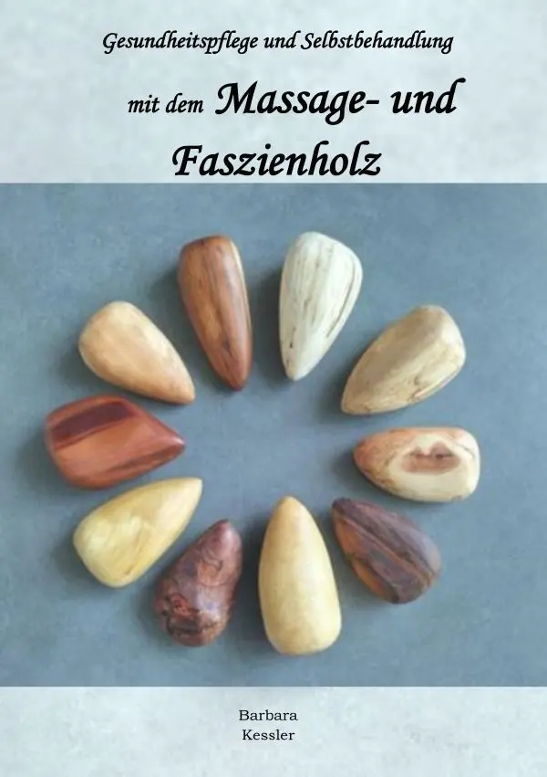 Cover: 9783758479595 | Massage- und Faszienholz, Gesundheitspflege und Selbstbehandlung | DE
