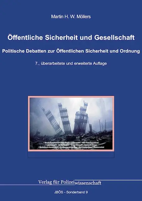 Cover: 9783866769595 | Öffentliche Sicherheit und Gesellschaft | Martin H. W. Möllers | Buch