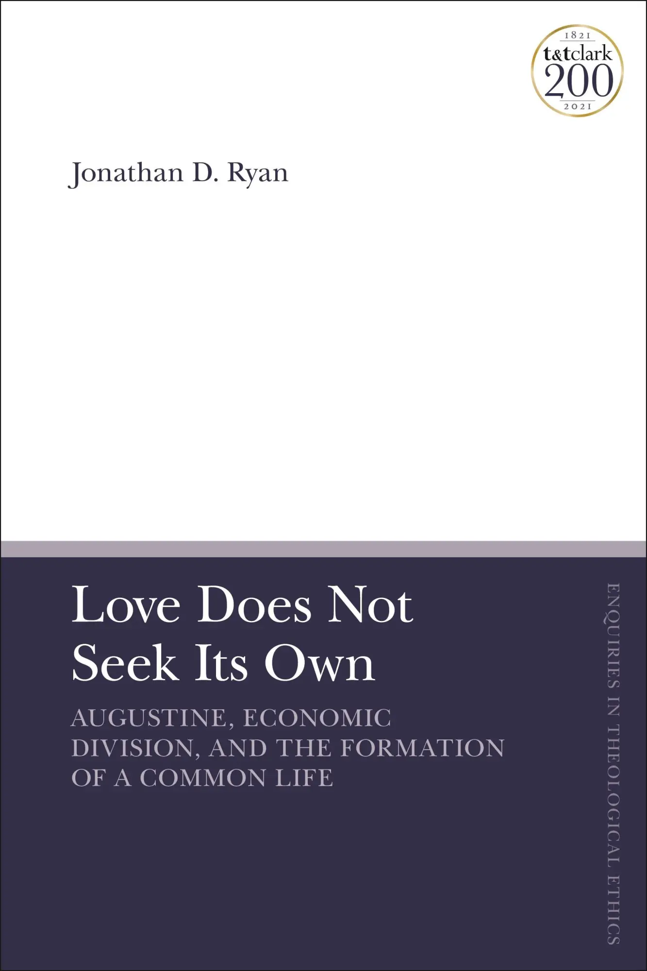 Cover: 9780567699695 | Love Does Not Seek Its Own | Jonathan D. Ryan | Taschenbuch | Englisch