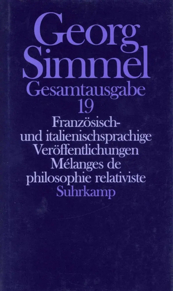Cover: 9783518579695 | Gesamtausgabe in 24 Bänden. Melanges de philosophie relativiste | Buch