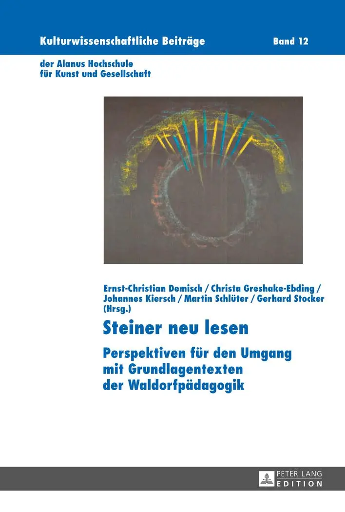 Cover: 9783631649695 | Steiner neu lesen | Ernst-Christian Demisch (u. a.) | Buch | 212 S.