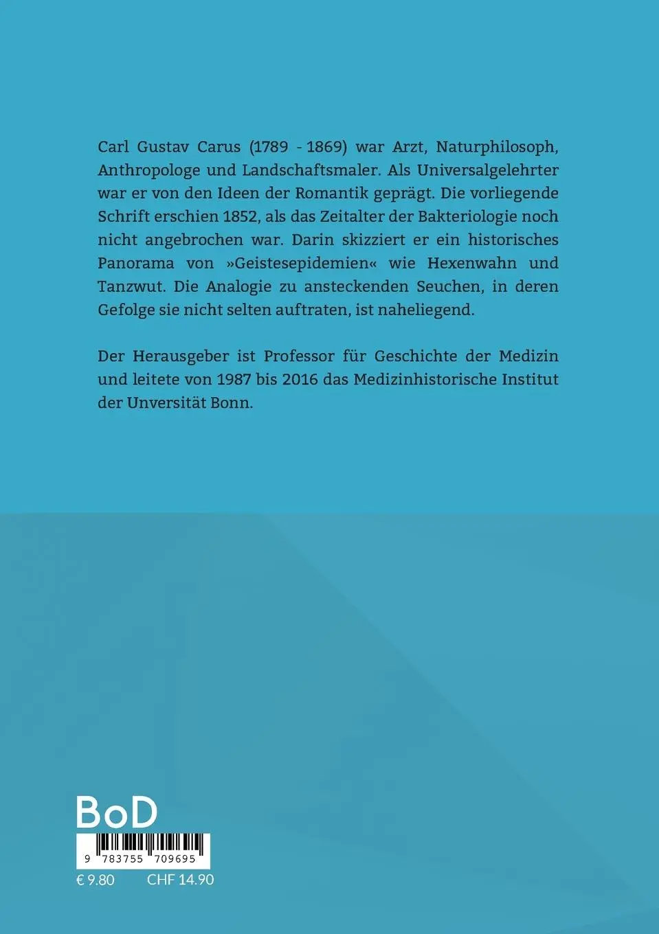 Rückseite: 9783755709695 | Ueber Geistes-Epidemien der Menschheit | Carl Gustav Carus | Buch
