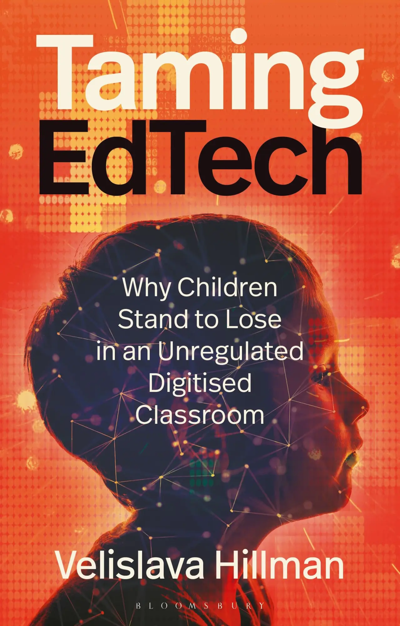 Cover: 9781350439795 | Taming Edtech | Velislava Hillman | Taschenbuch | Englisch | 2024