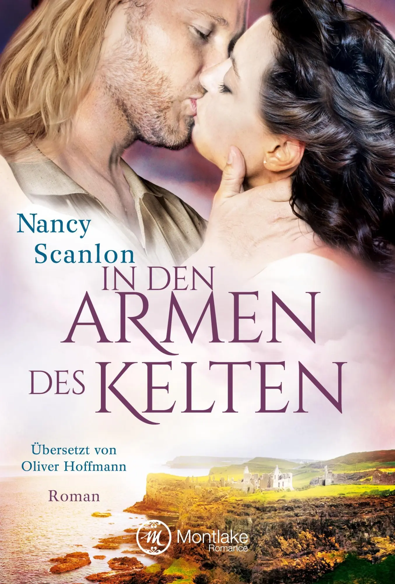 Cover: 9781542049795 | In den Armen des Kelten | Nancy Scanlon | Taschenbuch | 332 S. | 2017