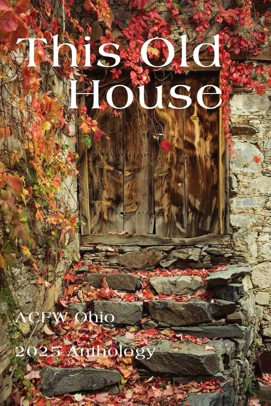 Cover: 9781961129795 | This Old House | ACFW Ohio 2025 Anthology | Bettie Boswell (u. a.)