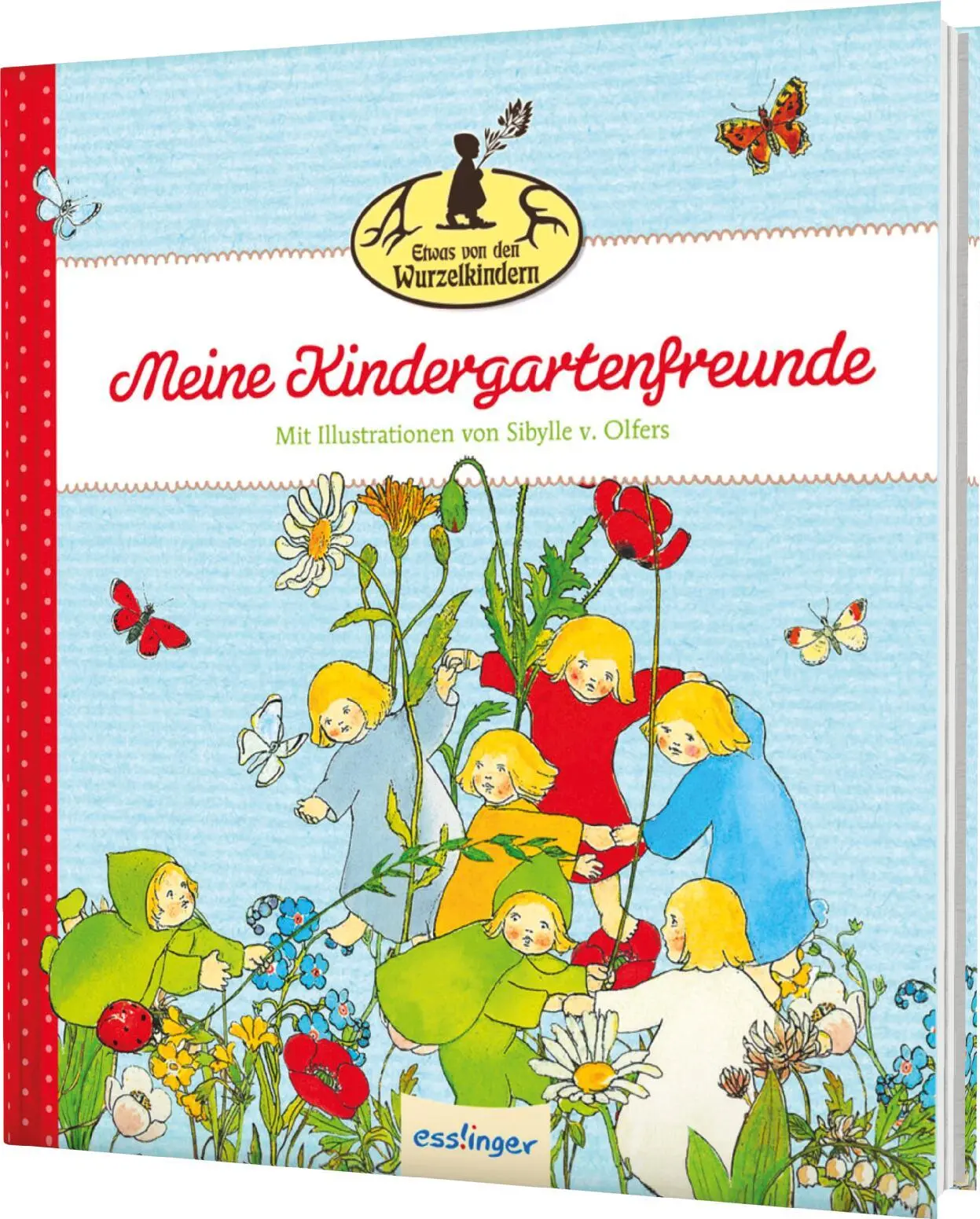 Cover: 9783480239795 | Etwas von den Wurzelkindern: Meine Kindergartenfreunde | Olfers | Buch