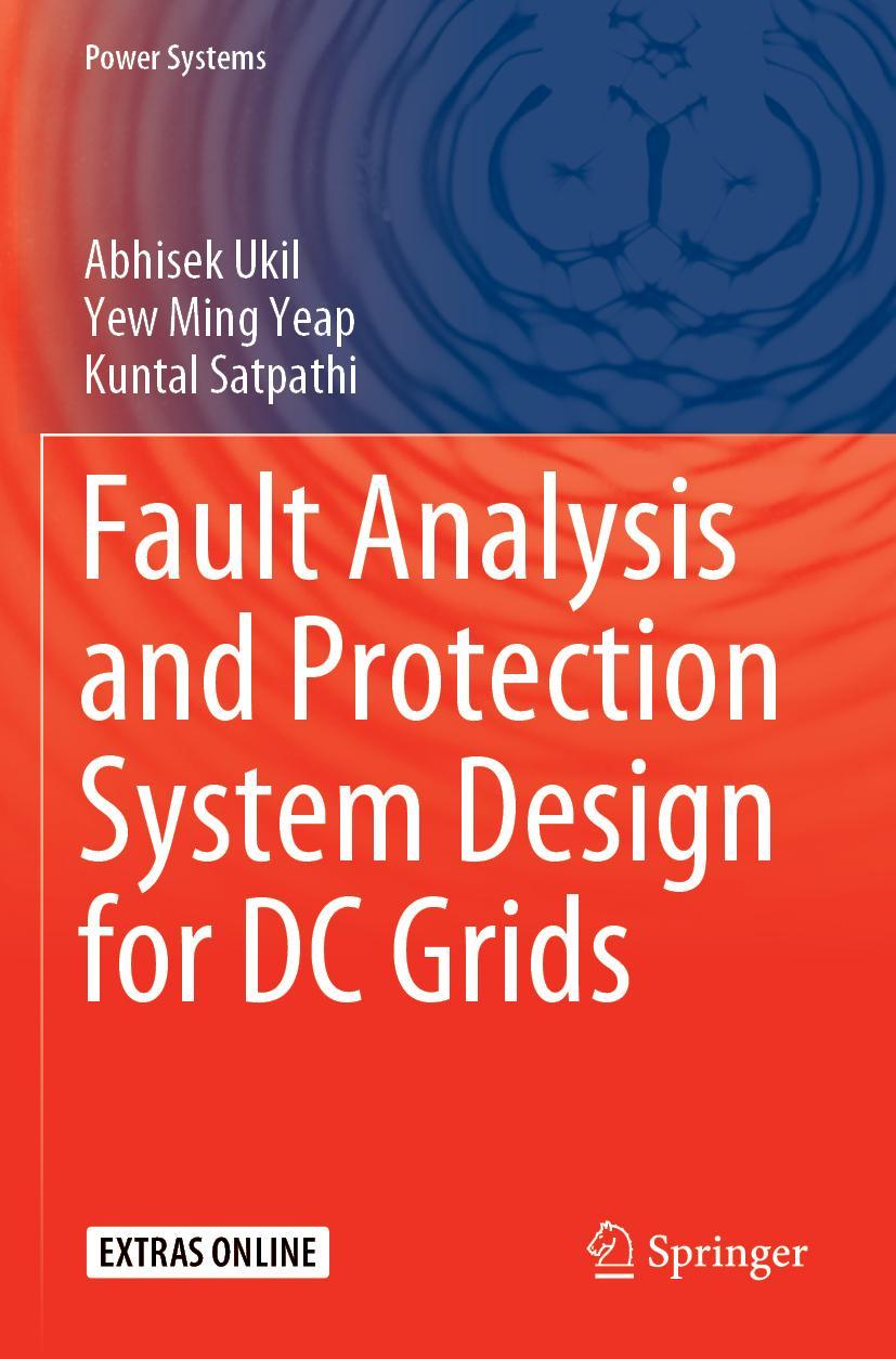 Cover: 9789811529795 | Fault Analysis and Protection System Design for DC Grids | Taschenbuch Cover: 9789811529795 | Fault Analysis and Protection System Design for DC Grids | Taschenbuch