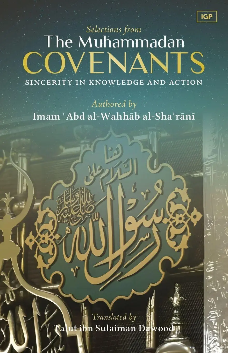 Cover: 9798295459795 | Selections from the Muhammadan Covenants | al-Sha'rani | Taschenbuch