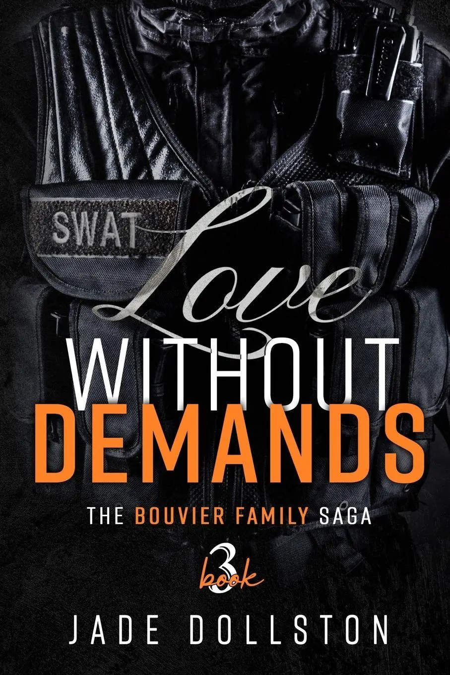 Cover: 9798987019795 | Love Without Demands | Book Three in the Bouvier Family Saga | Buch