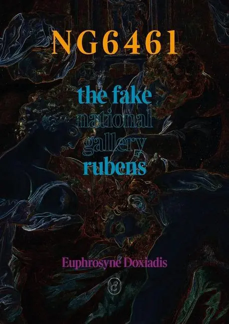 Cover: 9781916809895 | NG6461 | The Fake Rubens | Euphrosyne Doxiadis | Taschenbuch | 2025