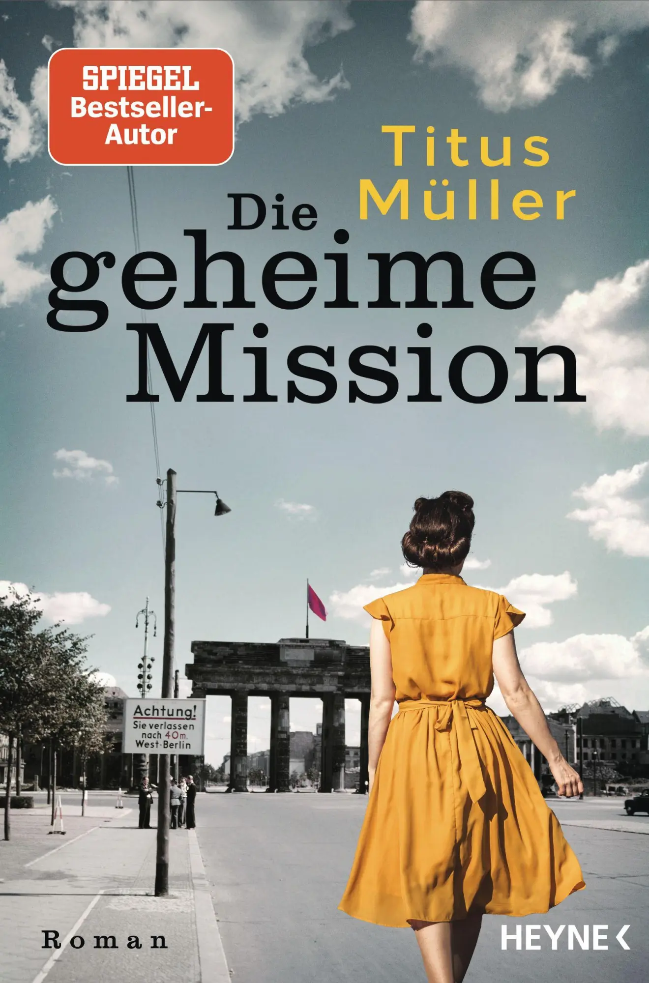Cover: 9783453429895 | Die geheime Mission | Roman | Titus Müller | Taschenbuch | 368 S.
