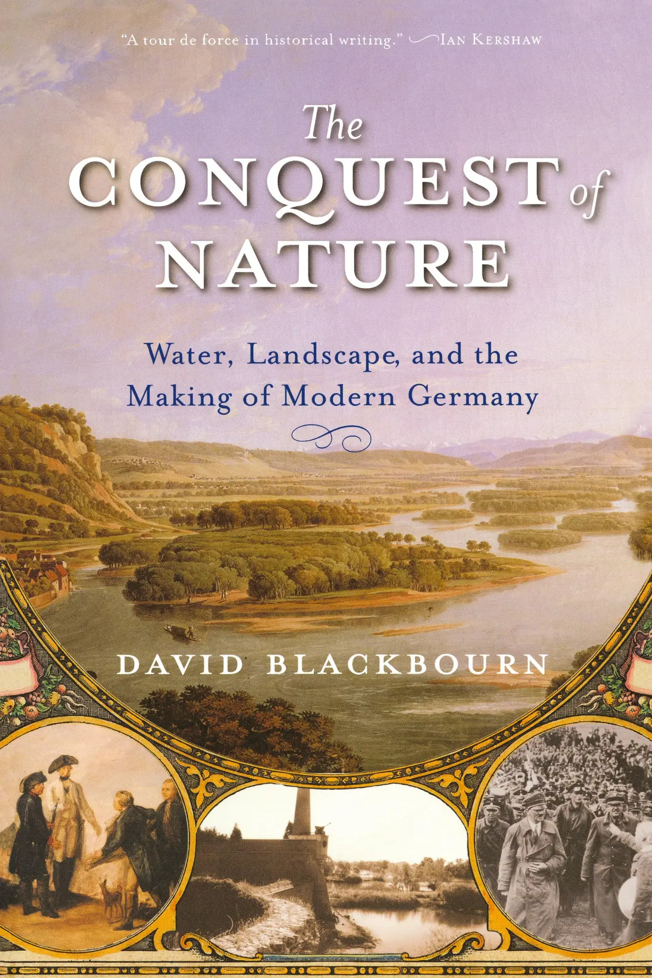 Cover: 9780393329995 | Conquest of Nature | David Blackbourn | Taschenbuch | Englisch | 2007