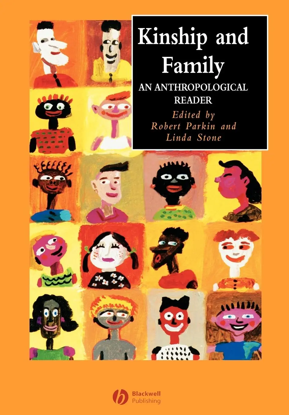 Cover: 9780631229995 | Kinship and Family | An Anthropological Reader | Parkin (u. a.) | Buch