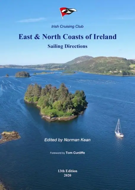Cover: 9780955819995 | Sailing Directions for the East &amp; North Coasts of Ireland | Kean