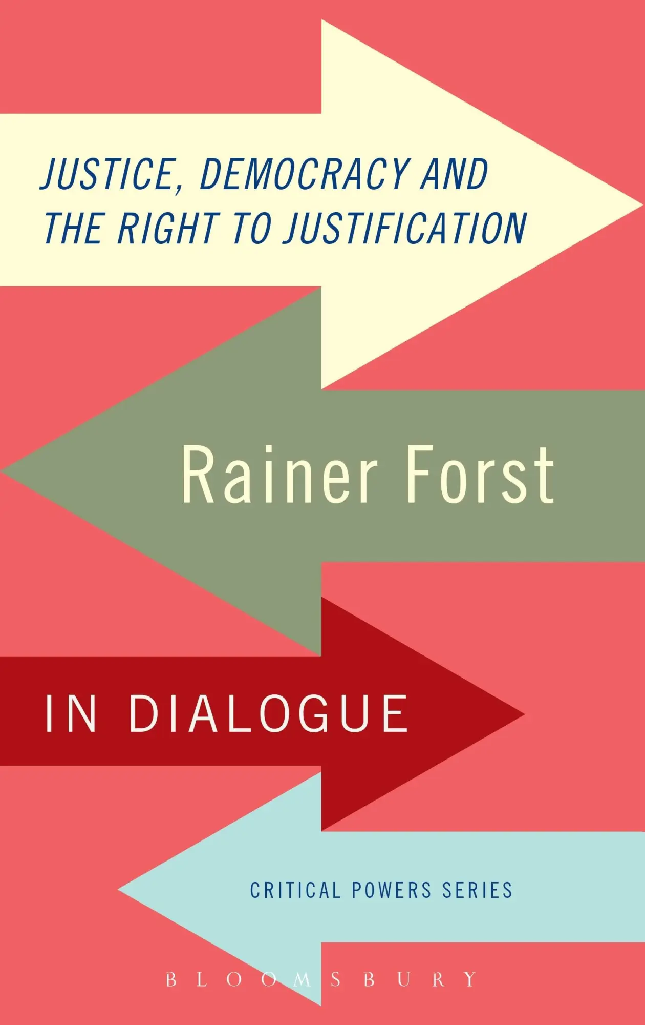 Cover: 9781780939995 | Justice, Democracy and the Right to Justification | Rainer Forst