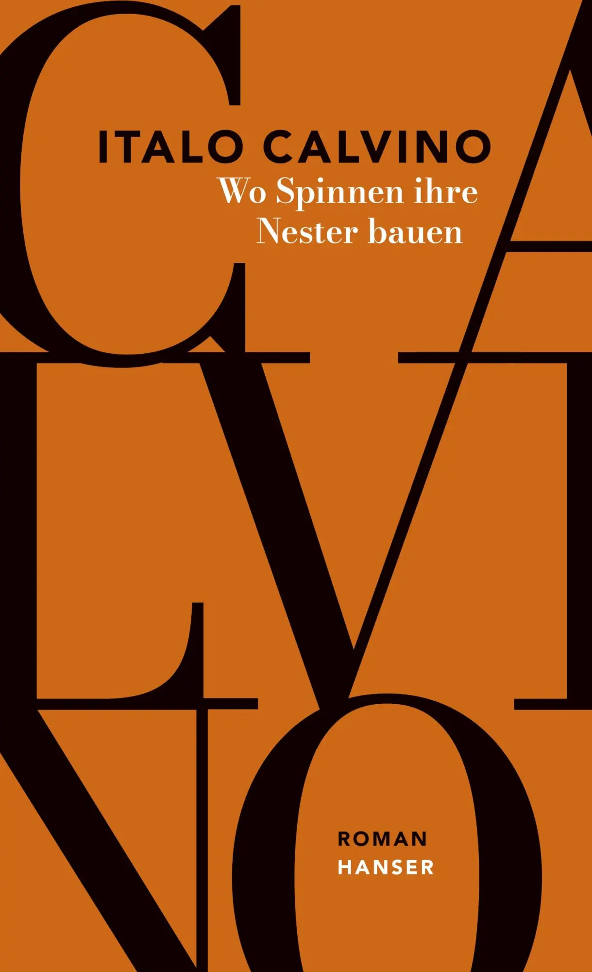 Cover: 9783446279995 | Wo Spinnen ihre Nester bauen | Roman | Italo Calvino | Taschenbuch