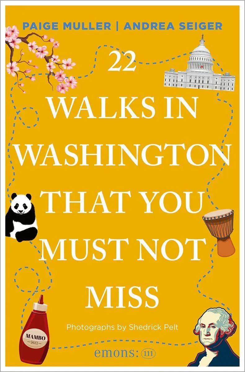22 Walks in Washington, DC That You Must Not Miss