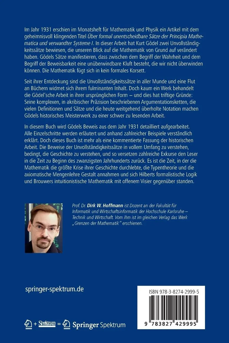 Rückseite: 9783827429995 | Die Gödel'schen Unvollständigkeitssätze | Dirk W. Hoffmann | Buch