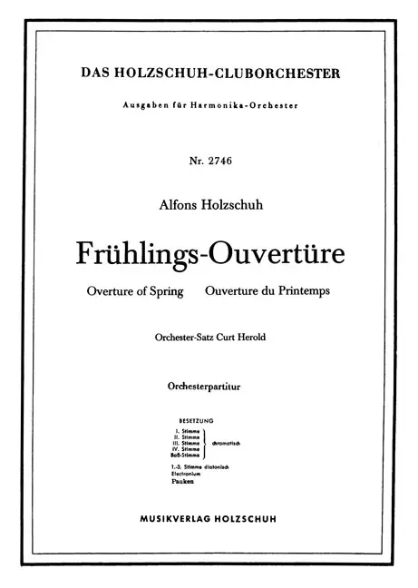 Cover: 9790201319995 | Frühlings-Ouvertuere für Akkordeonorchester Partitur | Holzschuh