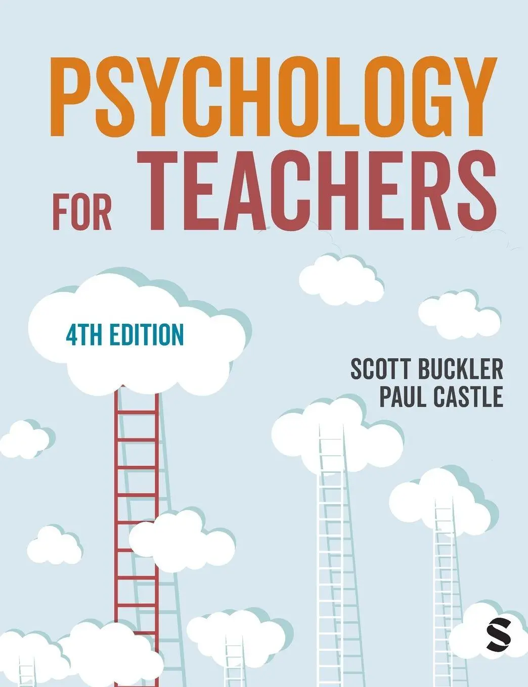 Cover: 9781529680096 | Psychology for Teachers (Fourth Edition) | Scott Buckler (u. a.)