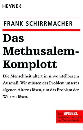 Cover: 9783453600096 | Das Methusalem-Komplott | Frank Schirrmacher | Taschenbuch | 220 S.