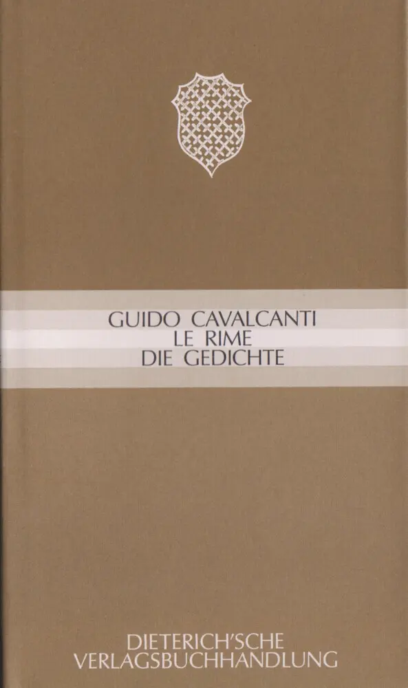 Cover: 9783871620096 | Le rime - Die Gedichte | Ital. /Dt. | Guido Cavalcanti | Buch | 1991