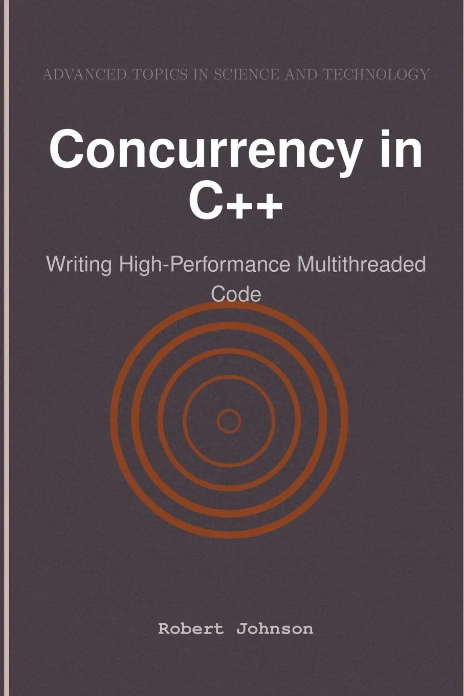Cover: 9798896650096 | Concurrency in C++ | Writing High-Performance Multithreaded Code