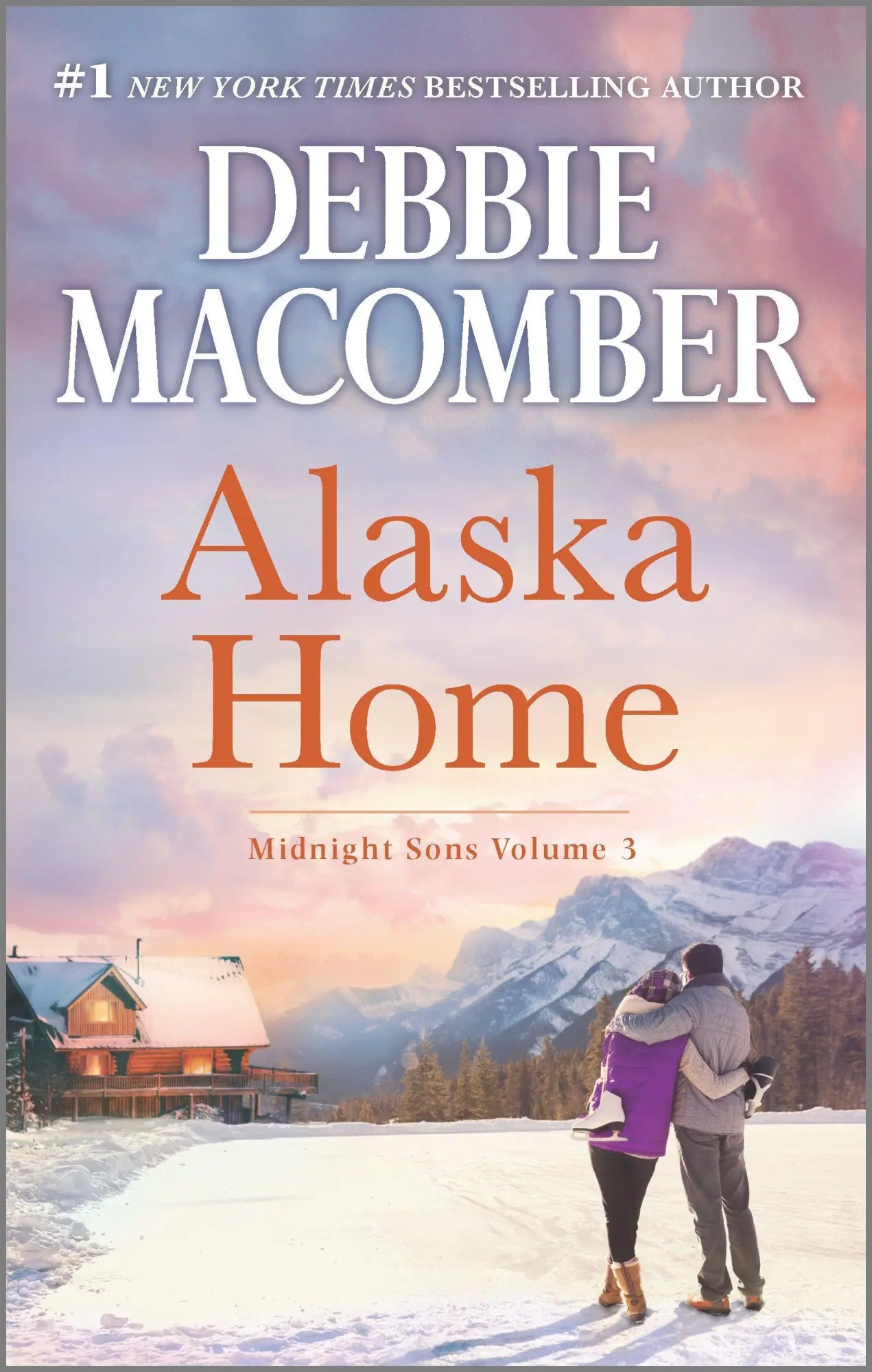 Cover: 9780778330196 | Alaska Home | A Romance Novel | Debbie Macomber | Taschenbuch | 2017