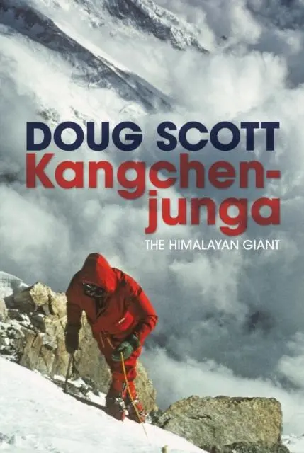 Cover: 9781912560196 | Kangchenjunga | The Himalayan giant | Doug Scott | Buch | Gebunden