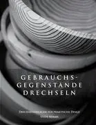 Cover: 9783837050196 | Gebrauchsgegenstände drechseln ¿ Drechselvorlagen für die...