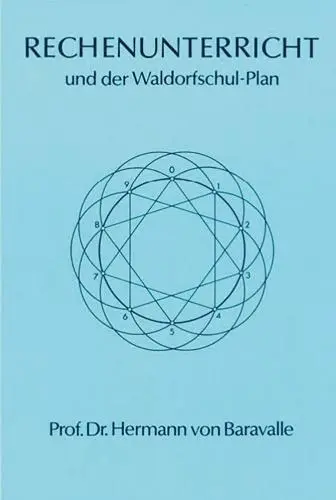 Cover: 9783880690196 | Rechen-Unterricht und der Waldorfschul-Plan | Hermann von Baravalle