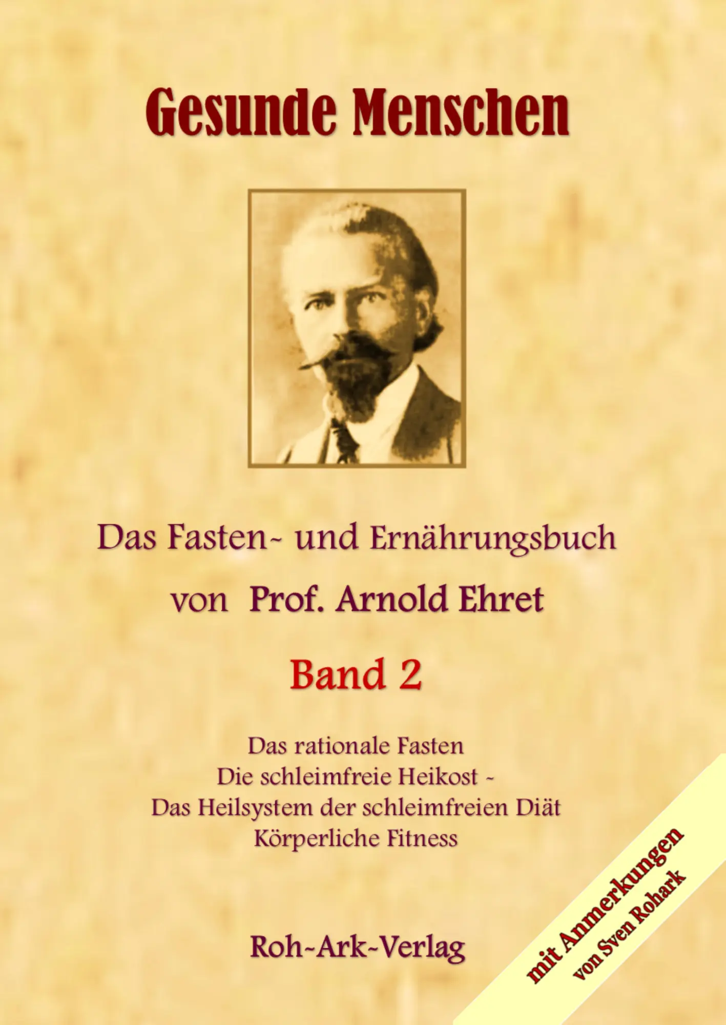 Cover: 9783942510196 | Gesunde Menschen Band 2 | Rohark Jens | Buch | 320 S. | Deutsch | 2014