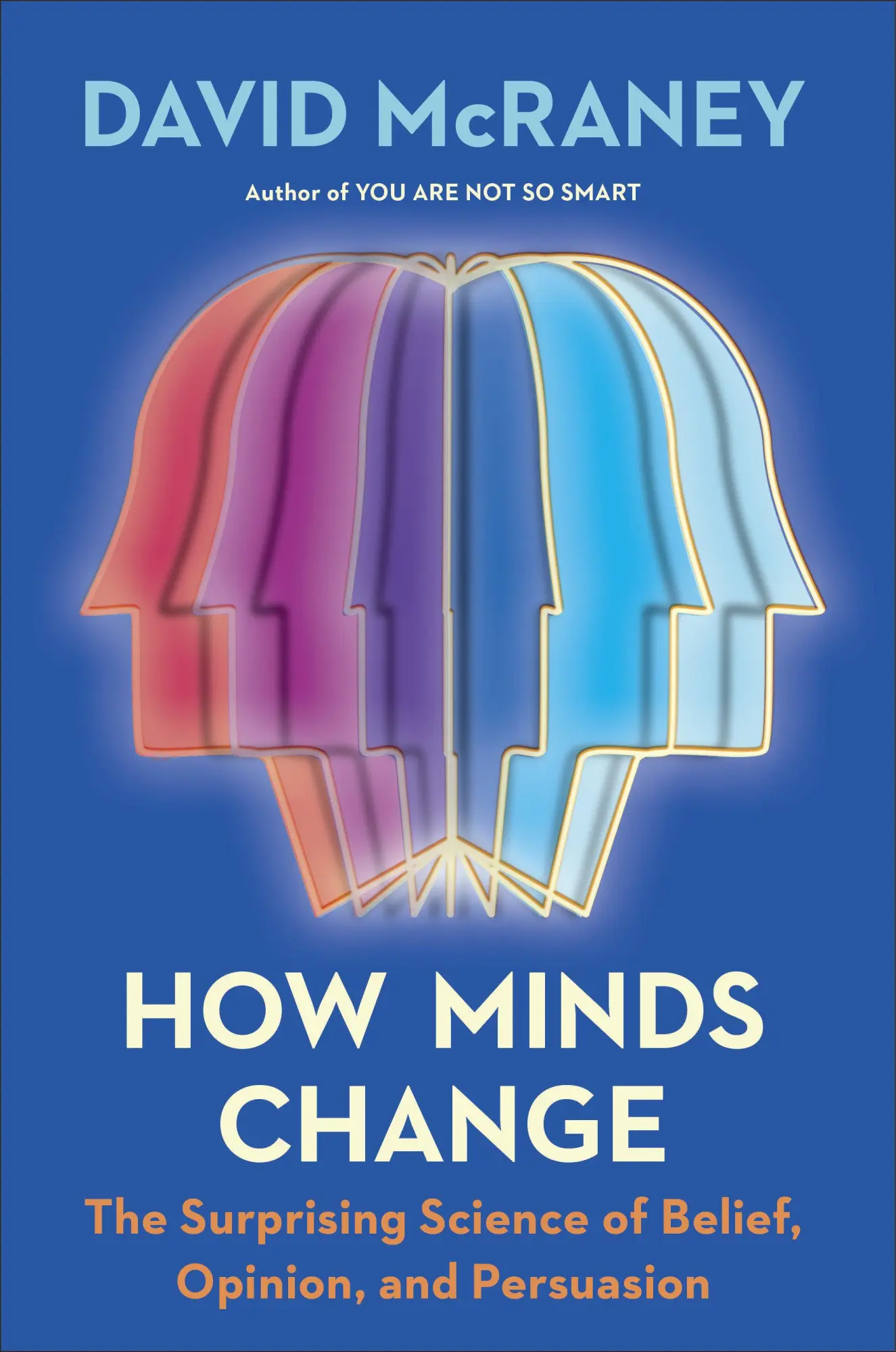 Cover: 9780593190296 | How Minds Change | David McRaney | Buch | Einband - fest (Hardcover)