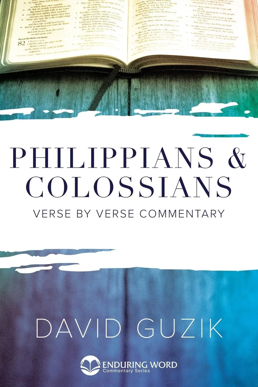 Cover: 9781565990296 | Philippians &amp; Colossians Commentary | David Guzik | Taschenbuch | 2008