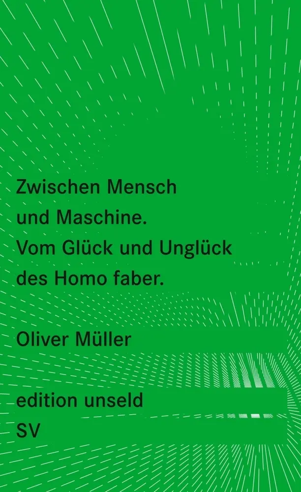 Cover: 9783518260296 | Zwischen Mensch und Maschine | Vom Glück und Unglück des Homo faber