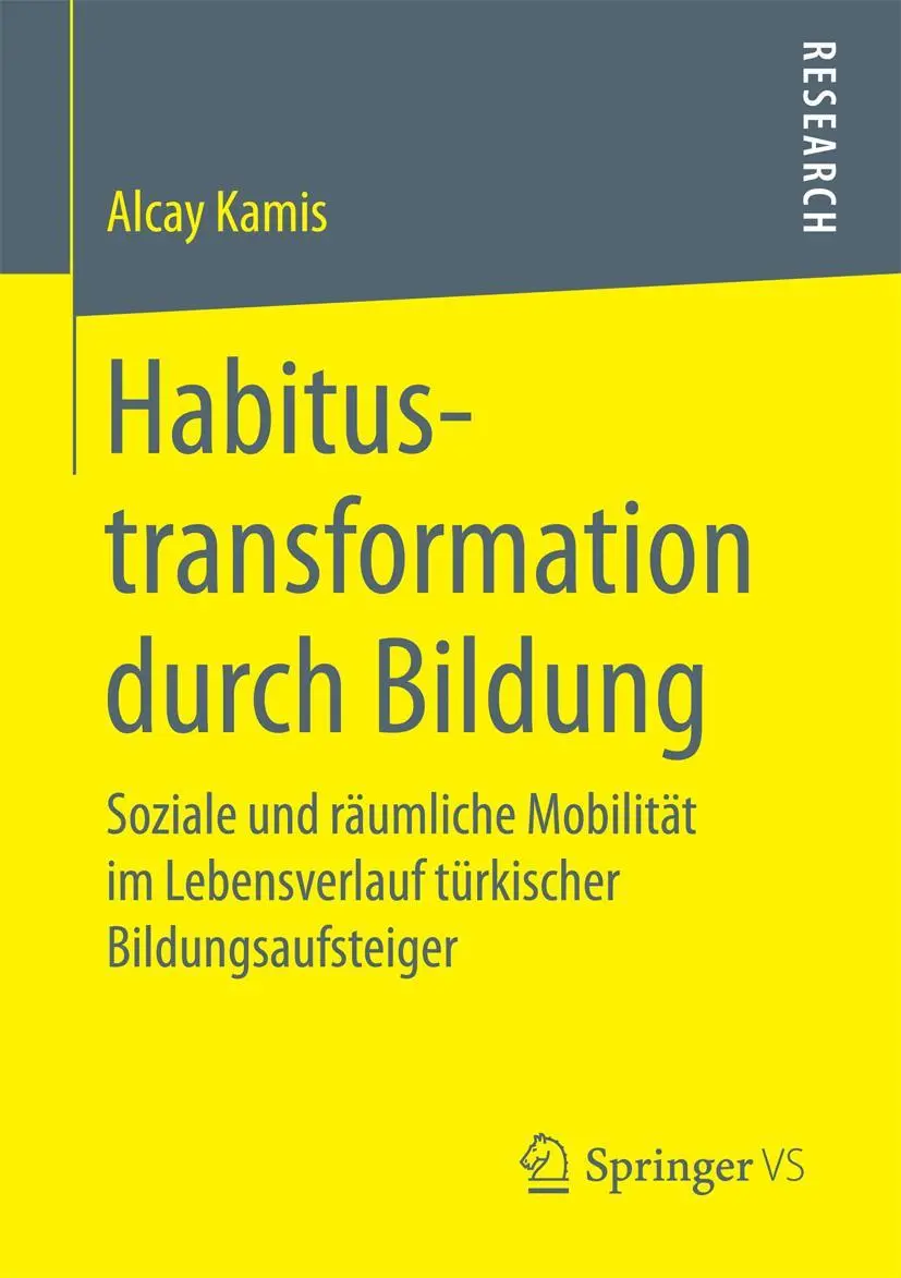 Cover: 9783658160296 | Habitustransformation durch Bildung | Alcay Kamis | Taschenbuch | viii
