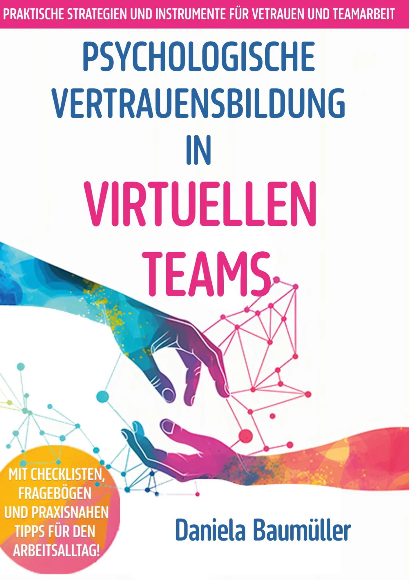 Cover: 9783759760296 | Psychologische Vertrauensbildung in virtuellen Teams | Baumüller