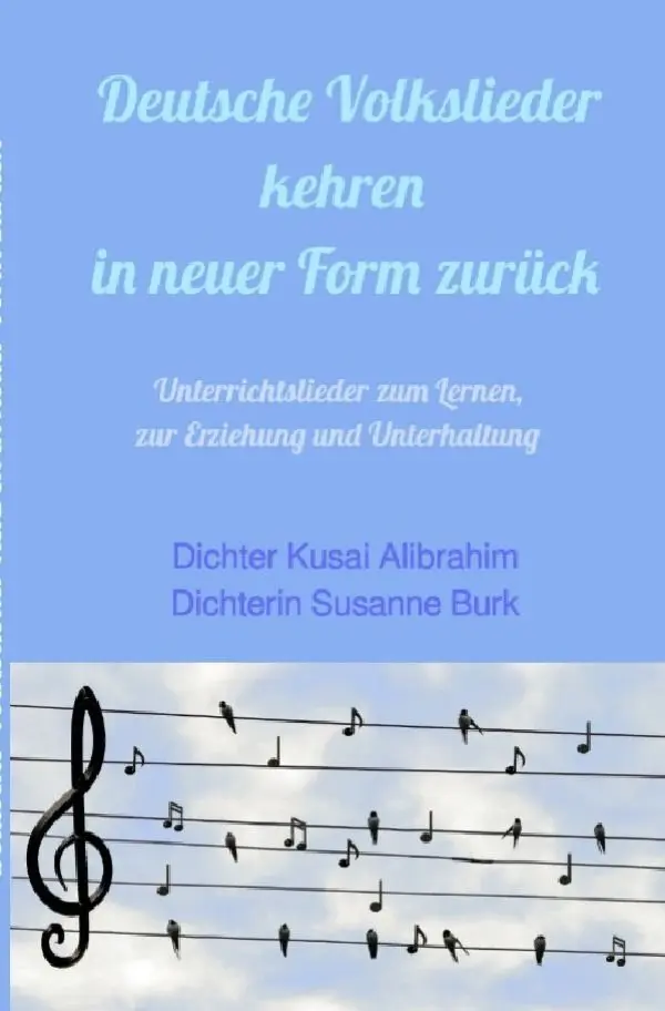 Cover: 9783759830296 | Deutsche Volkslieder kehren in neuer Form zurück | Alibrahim (u. a.)