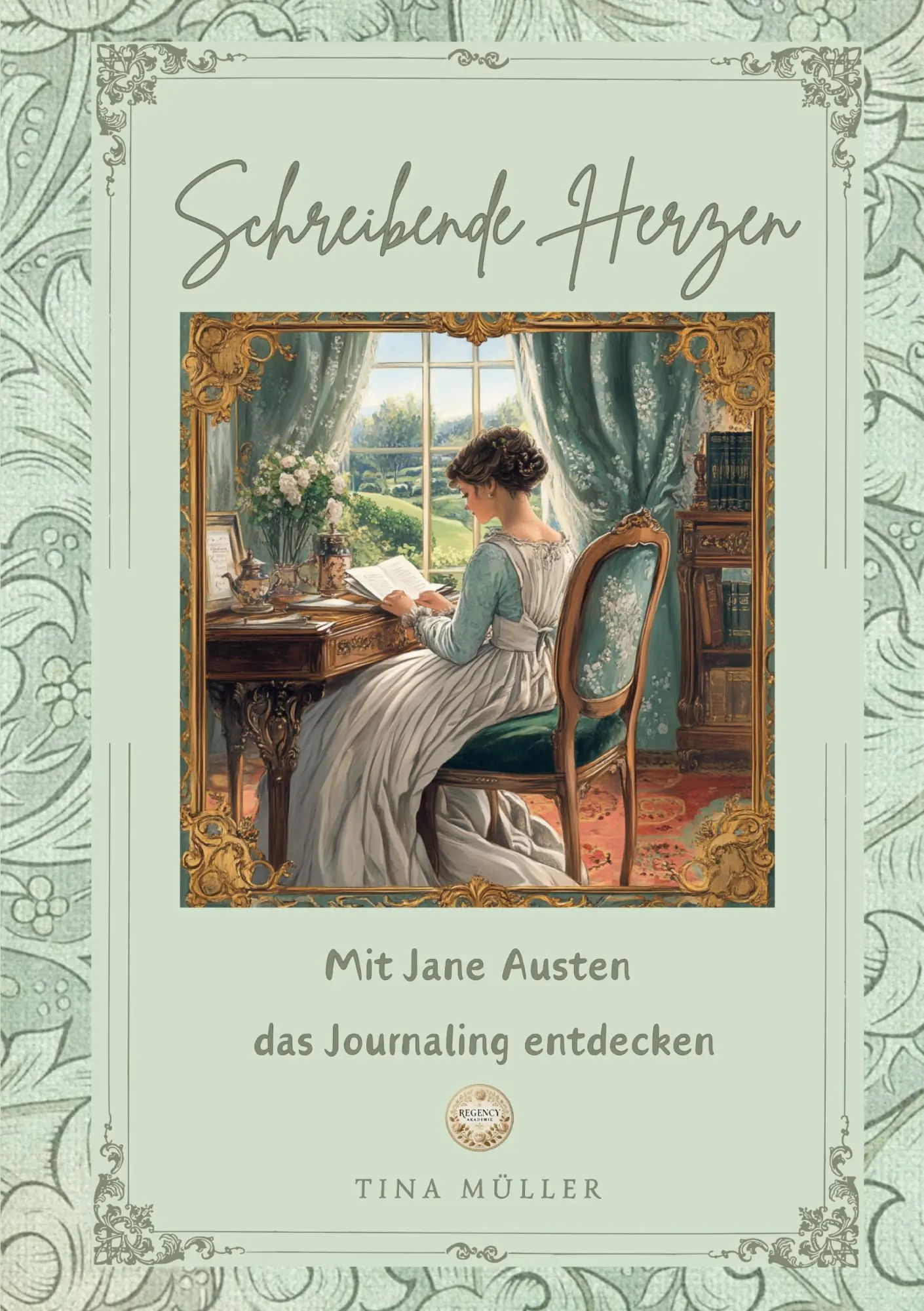 Cover: 9783769350296 | Schreibende Herzen | Mit Jane Austen das Journaling entdecken | Müller