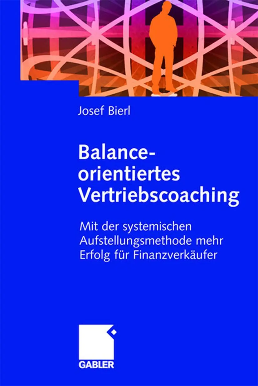Cover: 9783834900296 | Balance-orientiertes Vertriebscoaching | Josef Bierl | Buch | xi