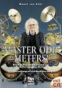 Cover: 9783897750296 | Master Odd Meters | Ungerade Rhythmen, Schlagzeuglehrbuch mit CD