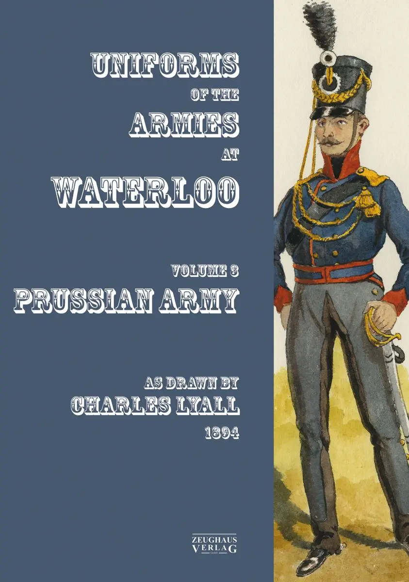 Costumes of the Armies engaged at Waterloo - Sir Charles Lyall Kartoniert (TB)