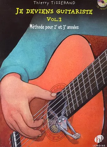 Cover: 9790230980296 | Je deviens guitariste Vol. 2 | Thierry Tisserand | Buch + CD | Lemoine