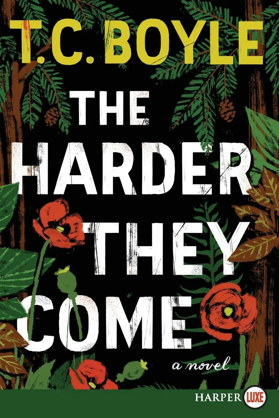 Cover: 9780062370396 | Harder They Come LP, The | T. C. Boyle | Taschenbuch | Englisch | 2021