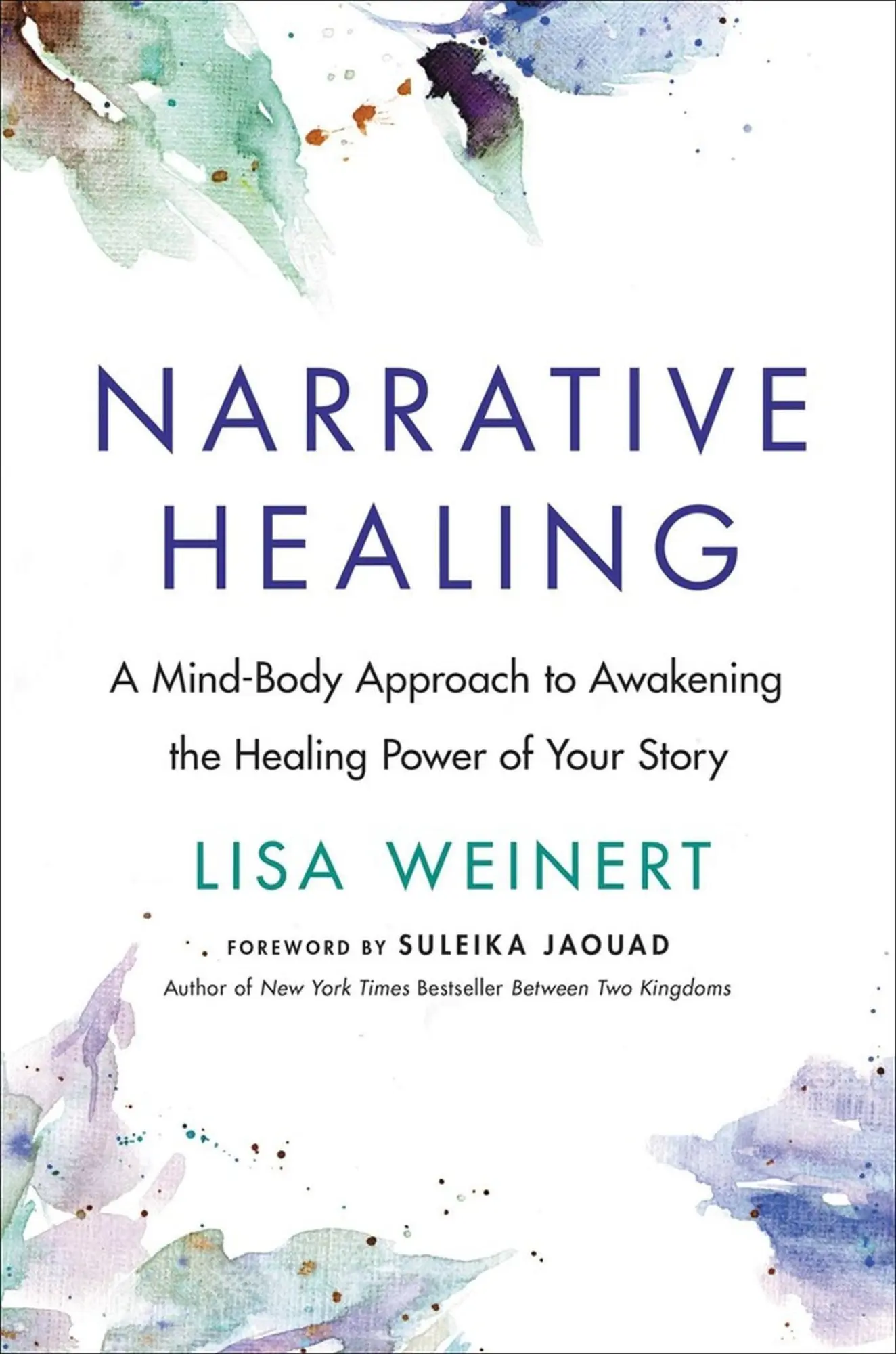 Cover: 9780306830396 | Narrative Healing | Awaken the Power of Your Story | Lisa Weinert