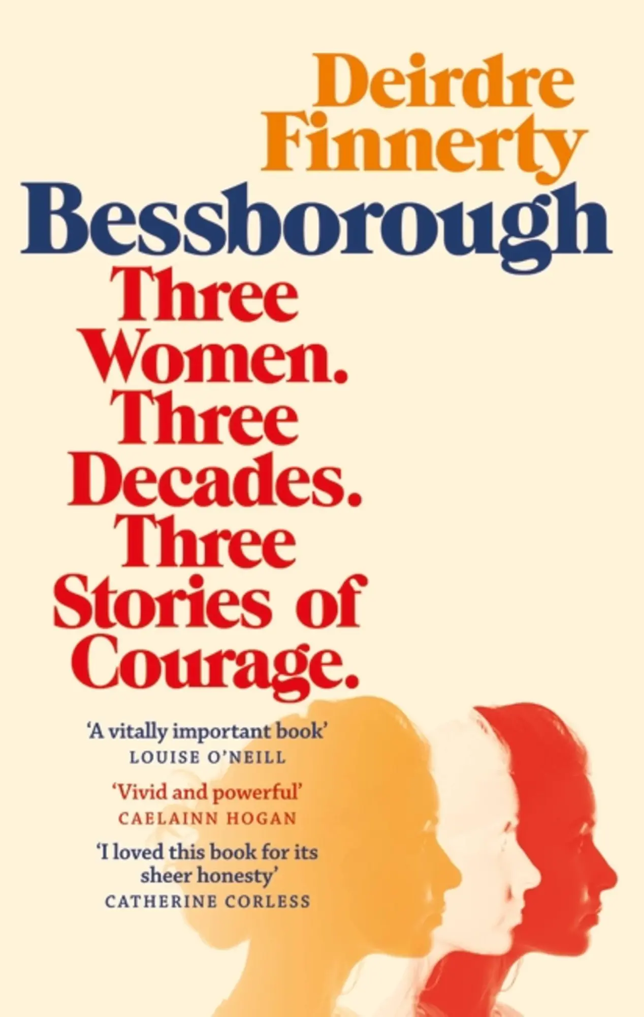 Cover: 9781529340396 | Bessborough | Three Women. Three Decades. Three Stories of Courage.