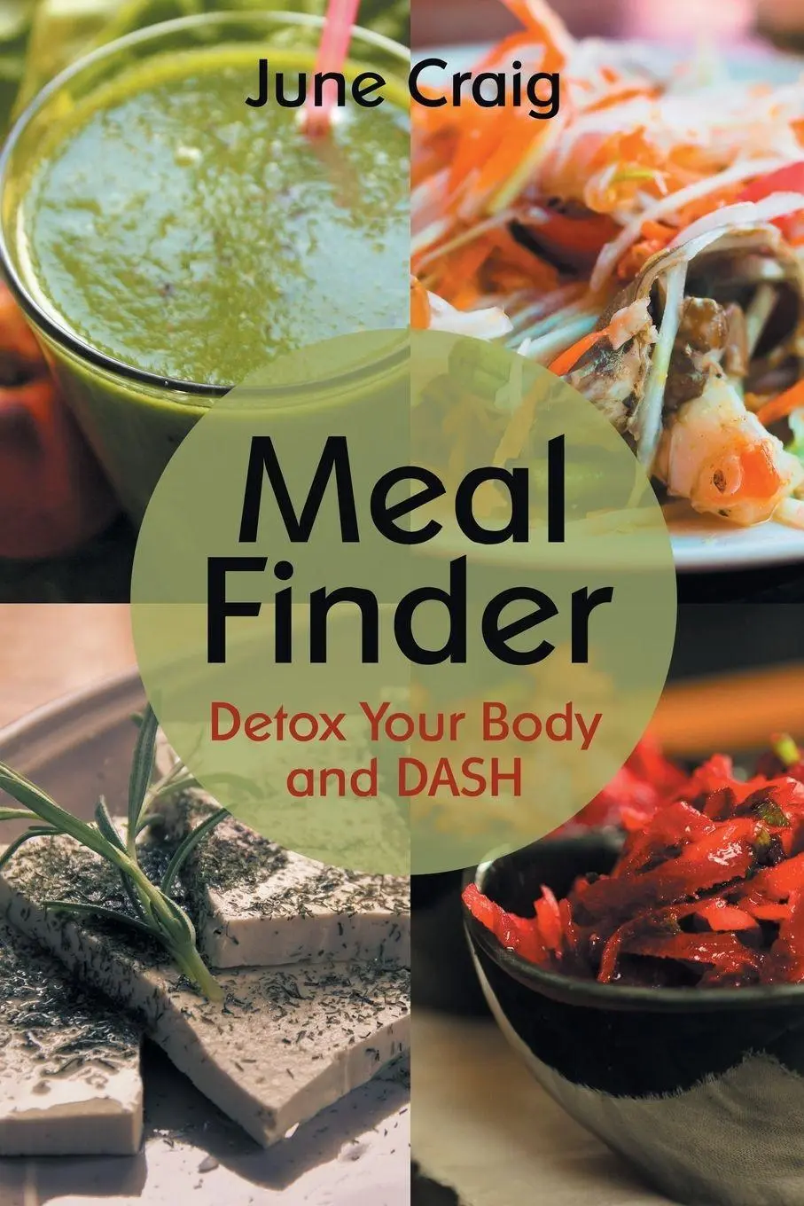 Cover: 9781634280396 | Meal Finder | Detox Your Body and DASH | June Craig (u. a.) | Buch