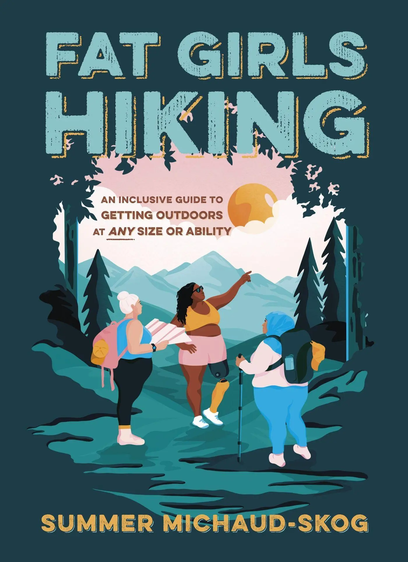 Cover: 9781643260396 | Fat Girls Hiking | Summer Michaud-Skog | Taschenbuch | Englisch | 2022